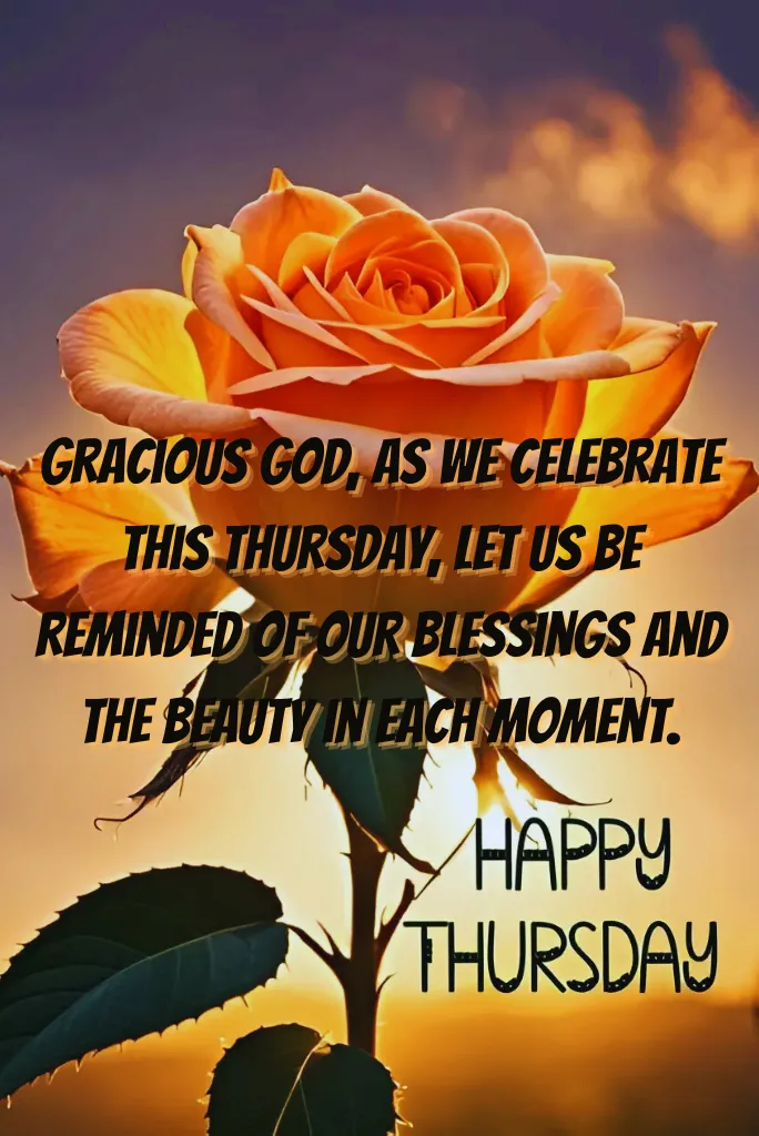 Happy Thursday Blessings and Prayers