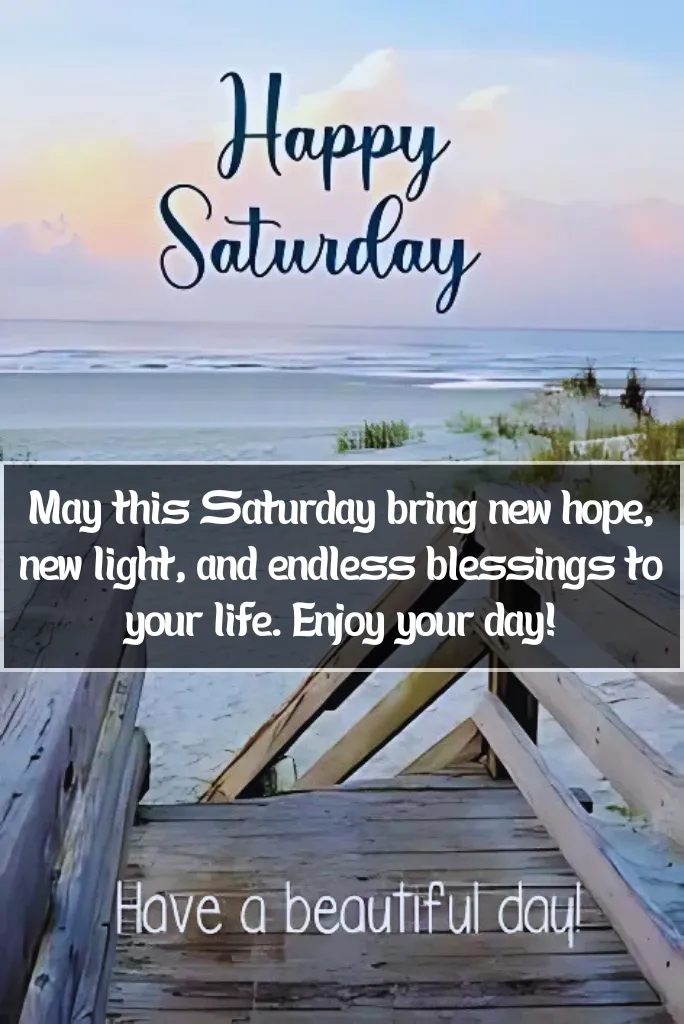 Saturday Blessings and Prayers