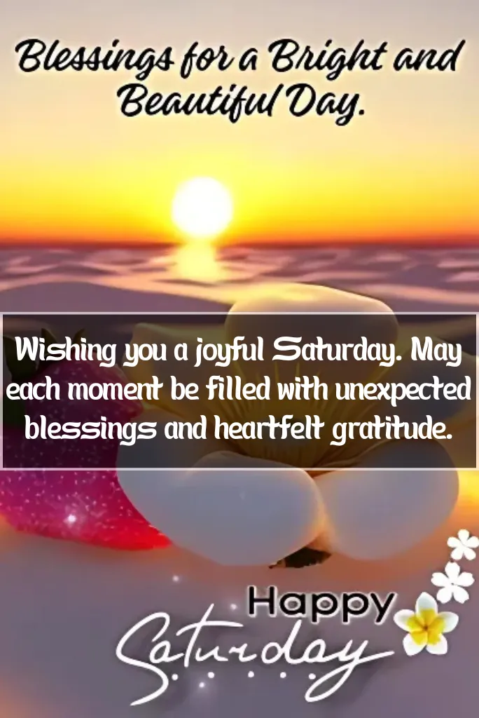 Saturday Blessings