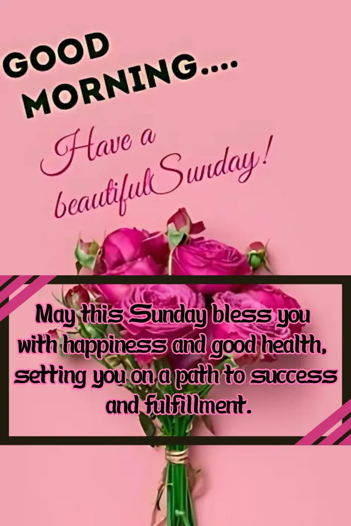 Sunday Good Morning Blessing