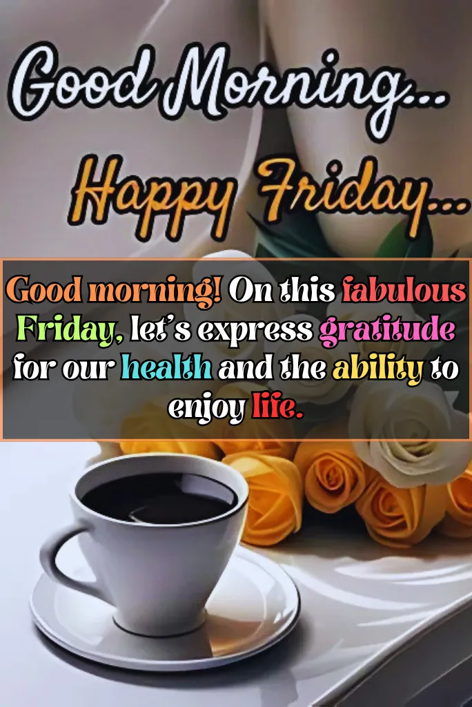 Thankful Good Morning Friday Blessings