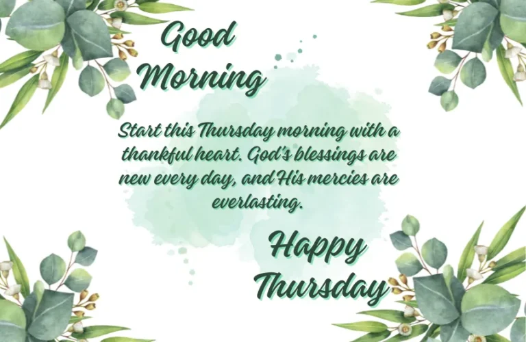 Thursday Morning Blessings