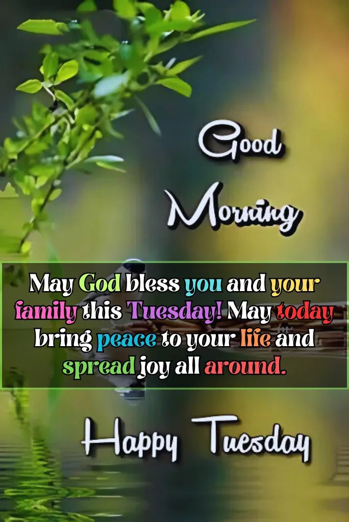 Tuesday Good Morning Blessings​